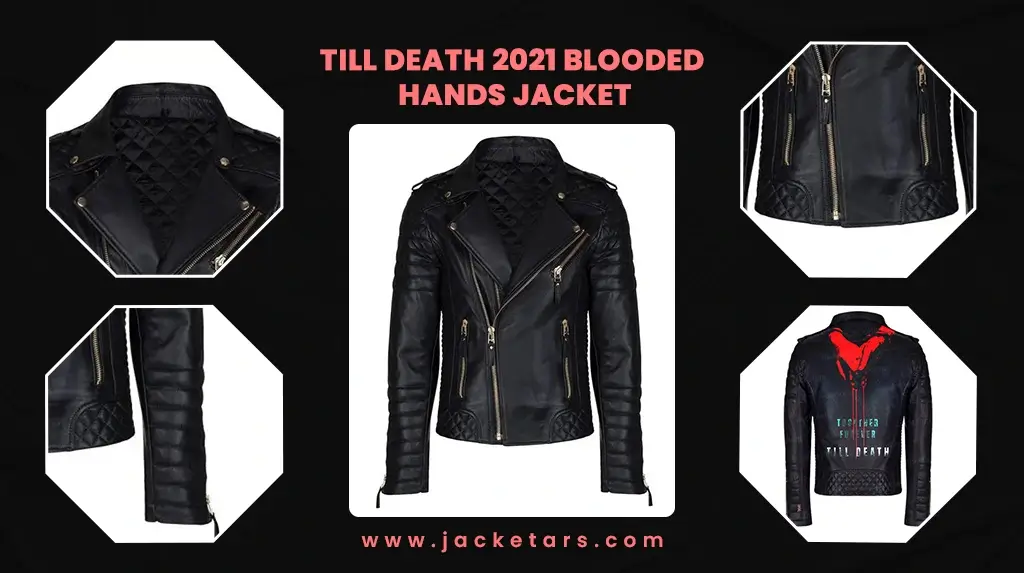 Till Death 2021 Blooded Hands Jacket