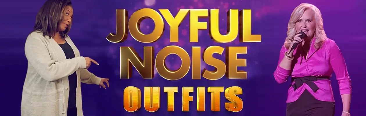 Joyful Noise Outfits